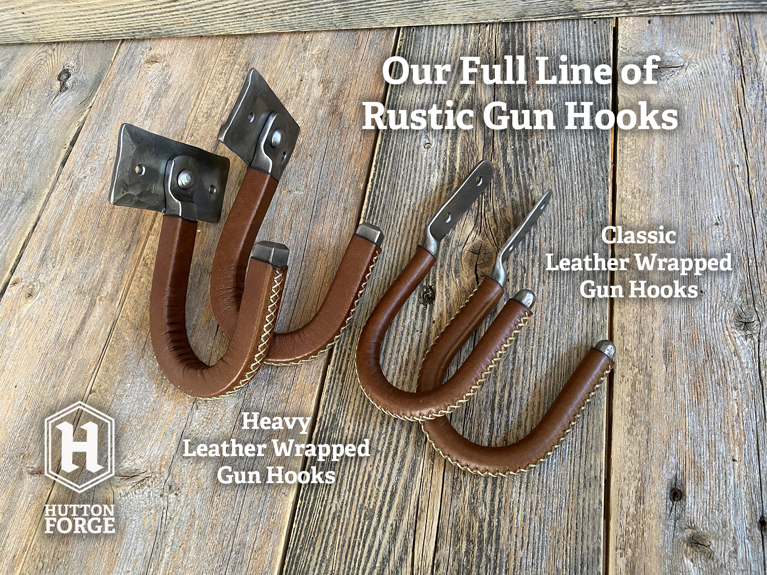 Rustic gun hooks with brown leather wrapping and metal hardware. The image displays two styles: "Heavy Leather Wrapped Gun Hooks" and "Classic Leather Wrapped Gun Hooks". The text "Our Full Line of Rustic Gun Hooks" is also visible.